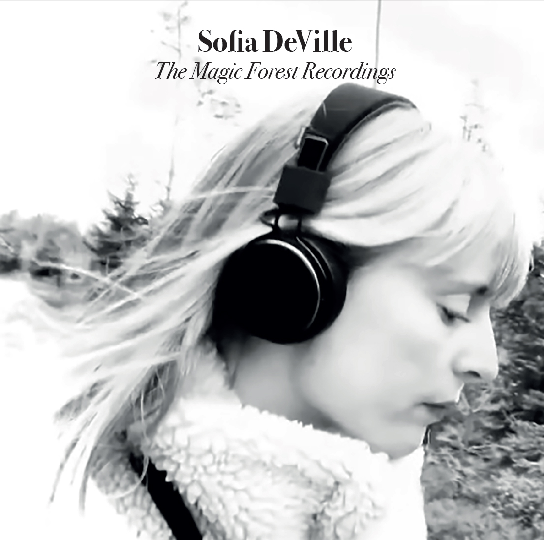 DEVILLE SOFIA - The Magic Forest Recording (limited numbered ed. CDr)